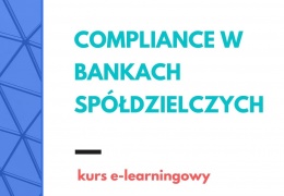 Compliance w Bankach Spółdzielczych – kurs dedykowany dla pracowników SGB