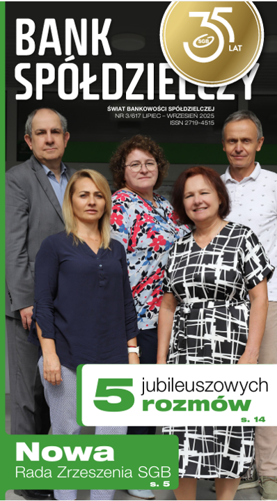 Bank Spółdzielczy. Świat bankowości spółdzielczej nr 3/617 VII – IX 2025